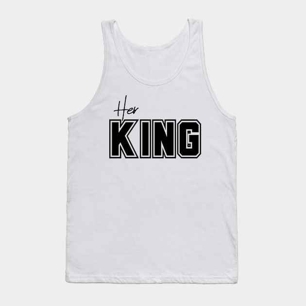 Her King - Matching His and Her Design - Back Print on T-Shirt Tank Top by By Diane Maclaine